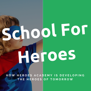 School For Heroes