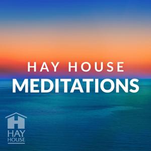 Hay House Meditations by Hay House