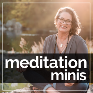 Meditation Minis Podcast by Chel Hamilton | Meditation Minis