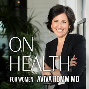 On Health by Aviva Romm