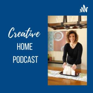 Creative Home Podcast - Home Staging/Decorating Tips by Kasia McDaniel