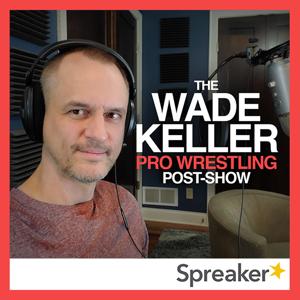 Wade Keller Pro Wrestling Post-shows by Pro Wrestling Torch