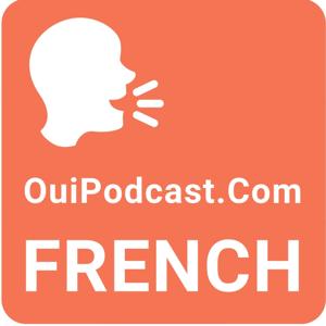 Learn French Conversation by OuiPodcast