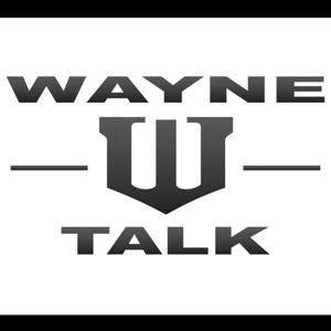 Wayne Talk