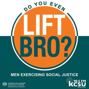 Do You Even Lift, Bro? Men Exercising Social Justice.