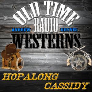 Hopalong Cassidy - OTRWesterns.com by Andrew Rhynes