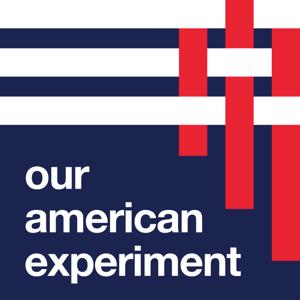Our American Experiment