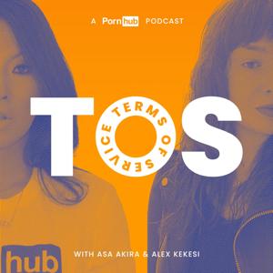 The Pornhub Podcast with Asa Akira by The Pornhub Podcast with Asa Akira