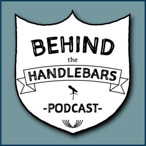 Behind the Handlebars Podcast