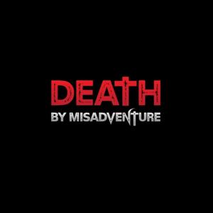 Death by Misadventure: True Crime Paranormal by Death by Misadventure