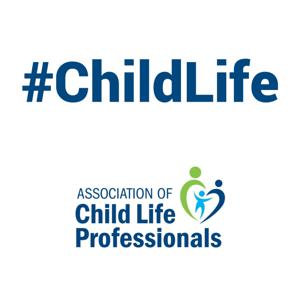 #ChildLife - The ACLP Podcast for the Child Life Community by Association of Child Life Professionals