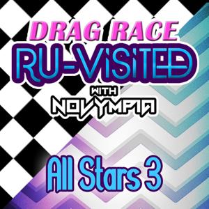 Drag Race Ru-Visited with Novympia: All Stars 3