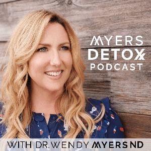 Myers Detox Podcast by Wendy Myers