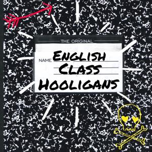 English Class Hooligans