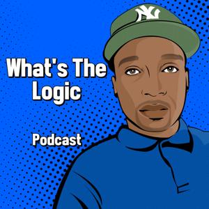 What's The Logic Podcast