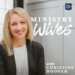 Ministry Wives Podcast by North American Mission Board