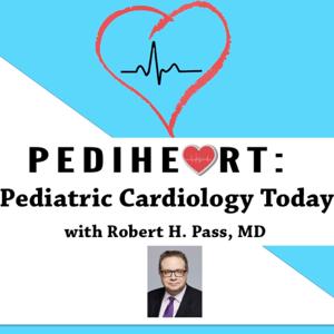 Pediheart: Pediatric Cardiology Today by Robert Pass