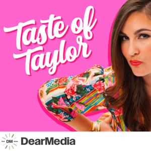 Taste of Taylor by Dear Media