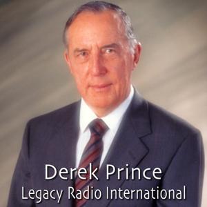 Derek Prince Legacy Radio International by Derek Prince