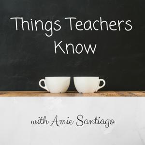 Things Teachers Know