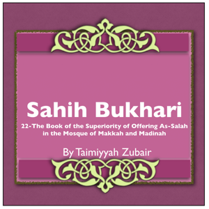 Sahih Bukhari The Book Of The Superiority Of Offering As Salah In The Mosque Of Makkah And Madinah