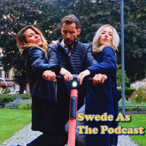 Swede As - The Podcast