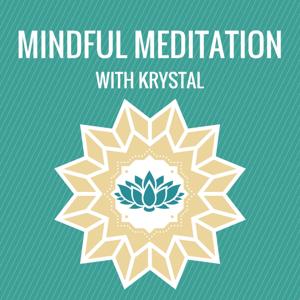 Mindful Meditation with Krystal
