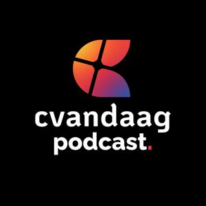 Cvandaag Podcast by Cvandaag podcast