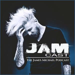 JAMcast - The James Michael Podcast
