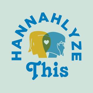 Hannahlyze This by Hannah Hart by Hannahlyze This