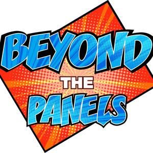 Beyond the Panels Podcast