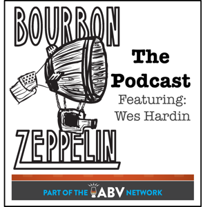 Bourbon Zeppelin the Podcast