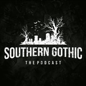 Southern Gothic by Southern Gothic Media