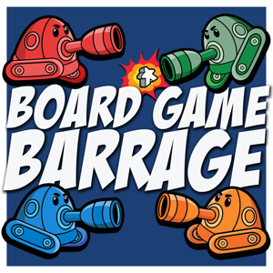 Board Game Barrage by Board Game Barrage