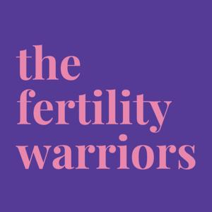 The Fertility Warriors by Robyn Birkin