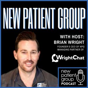 New Patient Group Podcast by Brian Wright