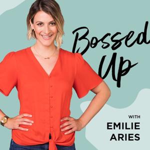 Bossed Up by Emilie Aries