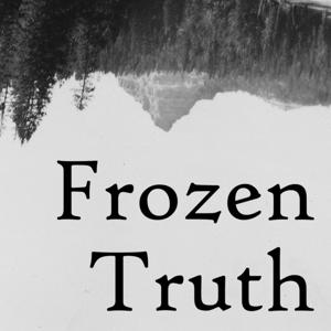 Frozen Truth by Scott Fuller