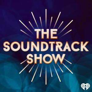 The Soundtrack Show by iHeartPodcasts