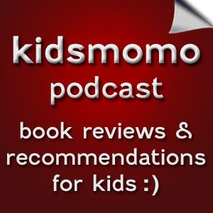 Kidsmomo Book Review Podcast