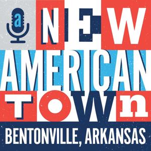 A New American Town - Bentonville, Arkansas by Visit Bentonville