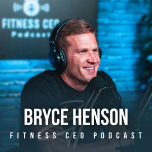 Fitness CEO by Bryce Henson