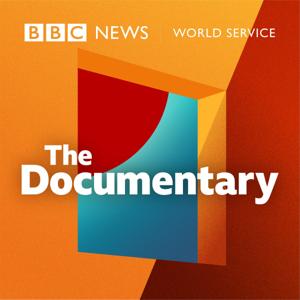 The Documentary Podcast – including the Three Million mini-series by BBC World Service