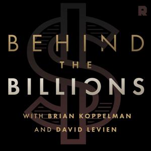 Behind the Billions by The Ringer