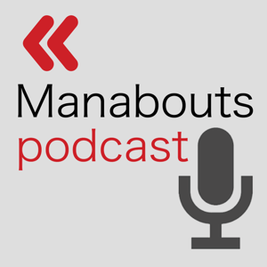 Manabouts Podcast