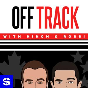 Off Track with Hinch and Rossi by SiriusXM