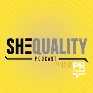 SHEQUALITY Podcast