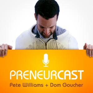 PreneurCast: Entrepreneurship, Business, Internet Marketing and Productivity by PreneurGroup