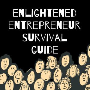 enlightened entrepreneur survival guide