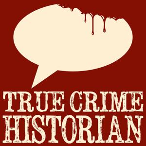 True Crime Historian by Pulpular Media